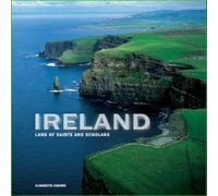 Ireland Land of Saints and Scholars
