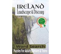 Ireland Landscape & History Word Search Puzzles: 6x9 inches, 110 pages / 50+ puzzles.... Gift for Vacations, Holidays and Relaxing Time