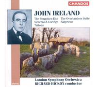 Ireland: Satyricon / Tritons / The Overlanders Suite / The Forgotten Rite / Scherxo & Cortège