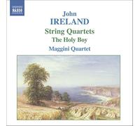 Ireland - String Quartets; The Holy Boy