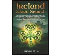Ireland Word Search: Fun Ireland Word Searches with Easy-to-Read Print About Irish Cities, Culture, Folklore, and More | 6x9 inches, 114 pages | 50+ ... Road Trips, and Screen-Free Free Time