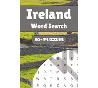 Ireland Word Search Puzzle Book: 50+ Word Find Puzzles with Easy-to-Read Print about Shamrocks, Gaelic Legends, Celtic Symbols and More | 6×9 inches, ... … Gift for Vacations, Holidays and Free Times