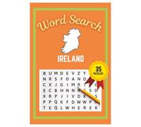 Ireland Word Search Puzzle Book: Easy to read print | 6x9 inches | 35 Puzzles, 315 Words, 53 Pages | Gift for Country & Geography Lovers, Vacations, Road Trips, Holidays, & Free Time
