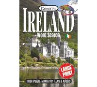Ireland Word Search Puzzle Book: Word Searches, with Easy to Read, Large Print, about Ireland, Irish, Leprechauns and More! | 6 x 9 inches | 110 pages | 55 Puzzles