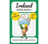 Ireland Word Search Puzzle Book: Word Searches With Easy to Read Print About Ireland, Irish Folklore, Cities, Landmarks, and More | 6x9 Inches, 110 ... Gift for Vacations, Holidays and Free Time