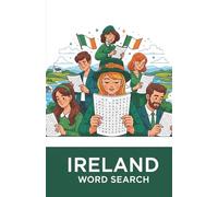 Ireland Word Search Puzzle Book: Word Searches with Easy to Read Print for the Irish, Travelers, Students, and More | Soft Cover (5.5 inches x 8.5 ... | Gift for the Pub, Vacations, and Free Time