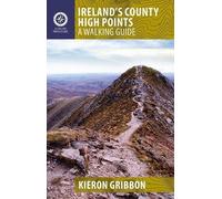 Ireland's County High Points (Walking Guides)