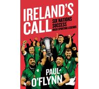 Ireland's Sporting Legends : Ireland's Call