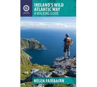 Ireland's Wild Atlantic Way : A Walking Guide