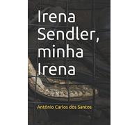 Irena Sendler, minha Irena