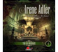 Irene Adler-Sonderermittlerin der Krone - Irene Adler 01-Tod im Oberhaus