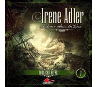 Irene Adler-Sonderermittlerin der Krone Irene Adler 07-Tödliche Riffe (CD)