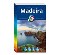 Irene Börj MICHAEL MÜLLER REISEFÜHRER Madeira: 100% authentisch (Paperback)