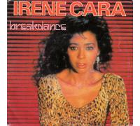 IRENE CARA - IRENE CARA / BREAKDANCE / 1983 / Bildhülle / Epic # EPCA 4105 / Holländische Pressung / 7" Vinyl Single Schallplatte