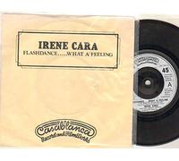 IRENE CARA - IRENE CARA - FLASHDANCE WHAT A FEELING - 7 inch vinyl / 45