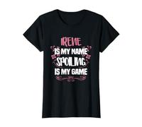 Irene Is My Name Spoiling Is My Game Funny Grandma Gift T-Shirt