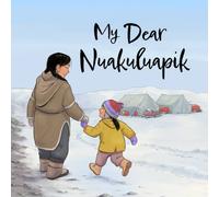 Irene Jonas My Dear Nuakuluapik : English Edition Paperback Book Irene Jonas Multicolor