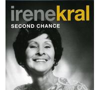 IRENE KRAL - Second Chance