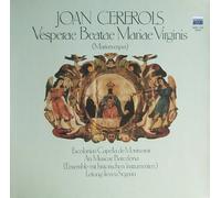 Ireneu Segarra & Capella i Escolania de Montserrat Ars Musicae Barcelona - Cererols: Vesperae Beatae Mariae Virginis (Marienvesper) [Vinyl LP] [Schallplatte]