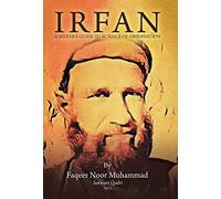 Irfan: A Seeker's Guide to Science of Observation