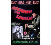 Irgendwie und Sowieso 4 - Ralley / Manhattan