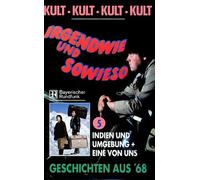 Irgendwie und Sowieso 5 - Indien und Umgebung / Eine von uns