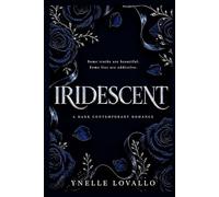 Iridescent: A Marriage In Trouble Second Chance Romance (The Eclipse Duet)