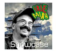Irie Miah & The Massive Vibes - Showcase