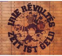 Irie Revoltes - Zeit Ist Geld