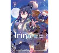 Irina: The Vampire Cosmonaut (Light Novel) Vol. 2