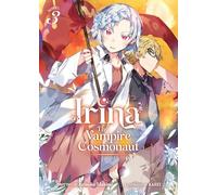Irina: The Vampire Cosmonaut (Light Novel) Vol. 3
