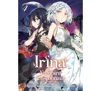 Irina: The Vampire Cosmonaut (Light Novel) Vol. 4