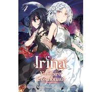 Irina: The Vampire Cosmonaut (Light Novel) Vol. 4