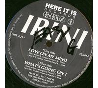 Irini - Irini - Love On My Mind - Here It Is