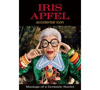 Iris Apfel : Accidental Icon
