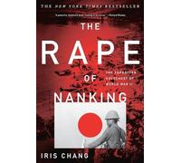 Iris Chang - Rape of Nanking The Forgotten Holocaust of World War II - K555z