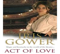 Iris Gower Act Of Love Paperback Book Iris Gower Multicolor