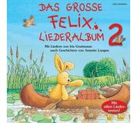 Iris Gruttmann - Vol. 2-Das Grosse Felix Liederalbum