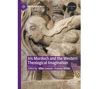 Iris Murdoch and the Western Theological Imagination (Iris Murdoch Today)