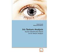 Iris Texture Analysis: Human Identification Based on Iris Texture Analysis