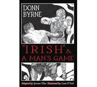 "Irish" & A Man's Game