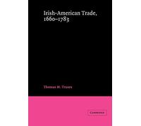Irish-American Trade 1660-1783