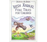 Irish Animal Folk Tales for Children