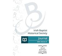 Irish Baptist Historical Society Journal 2024