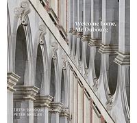 Irish Baroque Orchestra; Peter Whelan - Welcome Home, Mr Dubourg