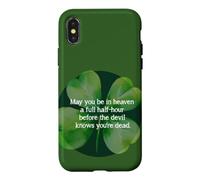 Irish Blessing Heaven Half Hour Before Devil Knows clover Case for iPhone X/XS