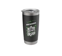 Irish Blessings Better When You're Irish St Patricks Day Stainless Steel Insulated Tumbler