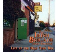 Irish Brigadey - Live at the Half Time