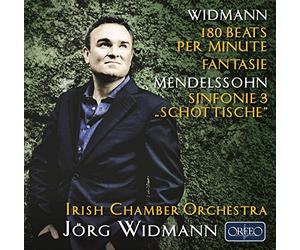 Irish Chamber Orch/Widmann - Felix Mendelssohn: Symphony No. 3 'Scottish', Jörg Widmann: 180 Beats per minute, Fantasie