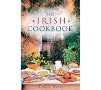 Irish Cookbook: Traditional and Modern Irish Recipes